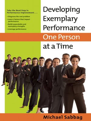 cover image of Developing Exemplary Performance One Person at a Time